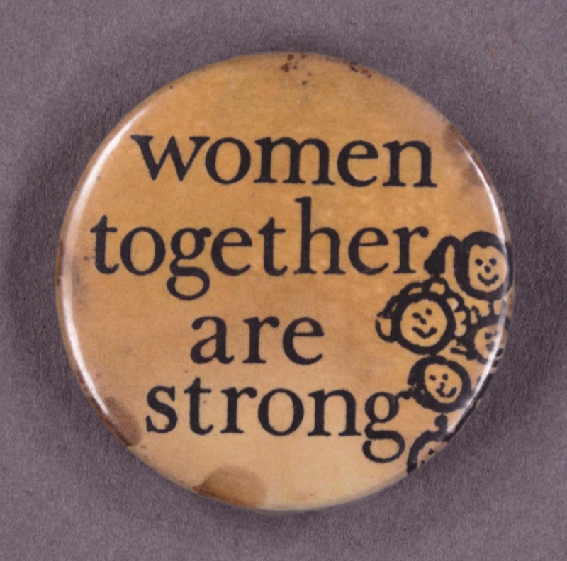 Badge: Women Together Are Strong; GWL-2015-111-16
