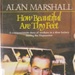 How beautiful are thy feet; Marshall, Alan (1902-1984); 1979; 140052410; B0810