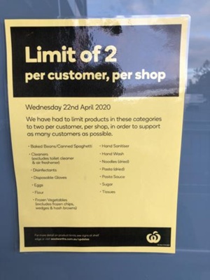 Product limit notices during the COVID-19 pandemic, Woolworths; Choat, Liz; 2020 Apr. 24; PD3201