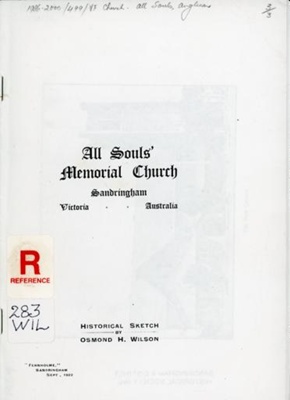 All Souls' Memorial Church, Sandringham, Victoria, Australia; Wilson, Osmond Henry (1861-1945); 1922; B1069