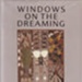 Windows on the dreaming; Caruana, Wally; 1989; 908197969; B0613