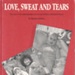 Love, sweat and tears; Szwarc, Barbara; 1990; 073168902X; B0718