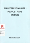 An interesting life : people I have known; Russell, Philip (1919- ); 2000; B0722