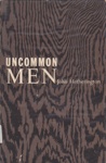 Uncommon men; Hetherington, John Aikman (1907-1974); 1965; B0824