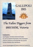 Gallipoli 1915 : the fallen diggers from Bayside, Victoria; Withers, Jan; 2015; B1175