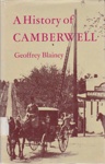 A history of Camberwell; Blainey, Geoffrey; 1964; B0049