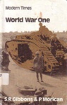 World War One; Gibbons, S. R.; 1965; 582204216; B0211