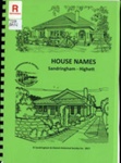 House names; Sandringham and District Historical Society; 2017; B1272|B1273|B1274