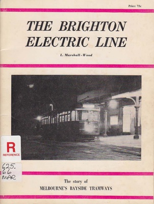 The Brighton electric line; Marshall-Wood, L.; 1966; LC 64-22690; B0782