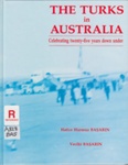 The Turks in Australia; Basarin, Hatice Hurmuz; 1993; 646148974; B0903