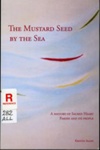 The mustard seed by the sea; Allen, Kristin; 2014; B1122