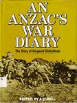 An Anzac's war diary; Richardson, Thomas William Victor (1891-1968); 1980; 727014374; B0038