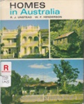 Homes in Australia; Unstead, R. J; 1969; 071360977X; B0254