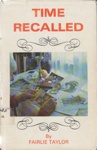Time recalled; Taylor, Fairlie; 1978; 855530073; B0011 B1018