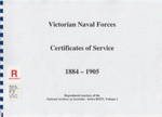 Victorian Naval Forces certificates of service, 1884-1905; 1990; B0915