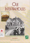 Our inter-war houses; Raworth, Bryce; 1991; 909710821; B0198