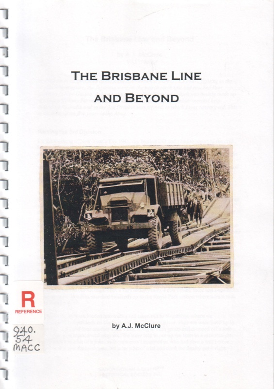The Brisbane line and beyond; McClure, A. J.; 2009; B0914 eHive