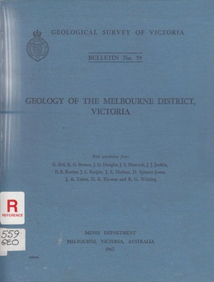 Geology of the Melbourne district, Victoria; Bell, G.; 1967; B0758