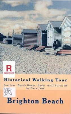 Brighton beach : historical walking tour; Jane, Sara; 2018; 9781984998378; B1285