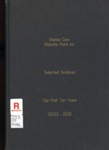 Selected archives, Marine Care Ricketts Point Inc. : our first ten years, 2003-2013; Marine Care Ricketts Point Inc.; 2013; B1079