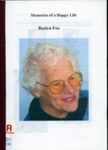 Roslyn Fox : memories of a happy life; Fox, Roslyn Jean (1935-2013); 22013; B1248