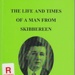 The life and times of a man from Skibbereen; Appelbe, Frederick James (1919-2009); 2009; B0932|B0933